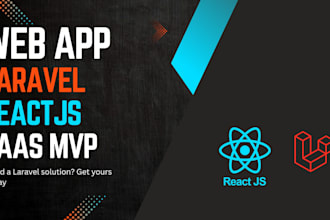 build a full stack saas mvp with laravel and react js