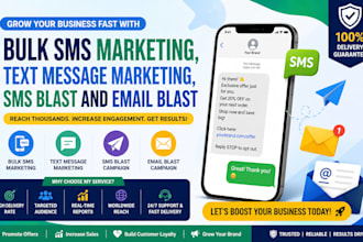 send bulk SMS marketing, text message marketing, SMS blast and email blast