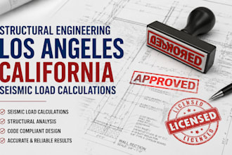 structural engineering los angeles california seismic load calculations