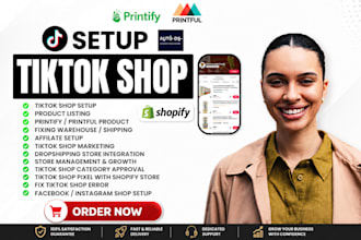 setup tiktok shop printify printful shopify print on demand tiktok shop ads seo