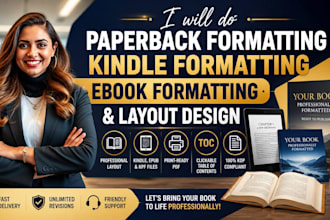 do paperback formatting, kindle formatting, ebook formatting and layout design