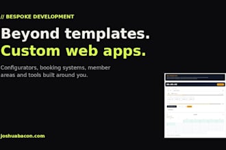 build a custom web app or bespoke feature for your website