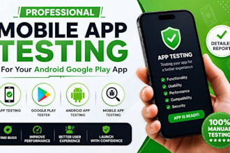 do mobile  testing android app testing and google play tester