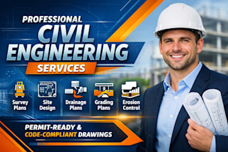 civil engineering survey plan, site plan, drainage plan, erosion control plan