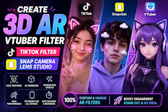 create 3d ar vtuber filter, tiktok filter ,snap camera lens studio