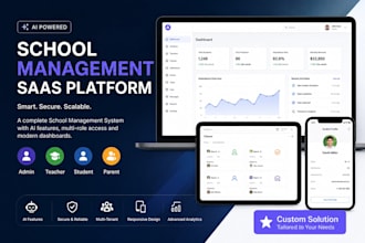 develop ai powered school management saas app with student and teachers portals