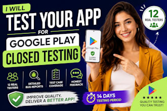 test your app for google play closed testing with 12 testers