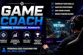 coach you to improve your gameplay and become a better player