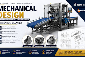 3d mechanical design  industrial product 3d machine design fabrication drawing