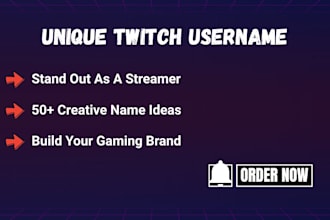 create unique twitch username, gaming name and streamer brand identity