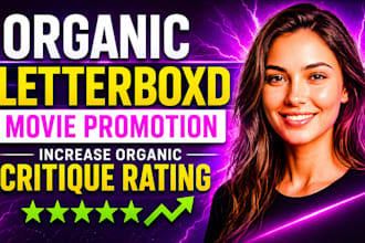 watch and promote your  lettterboxd movie to increase organic critique rating