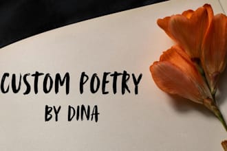 write custom poetry for you on any topic