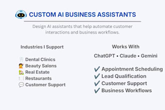 design a custom ai assistant for your business