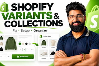 fix shopify product variants and set up collections