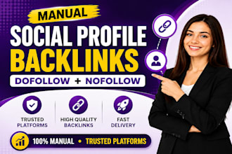 create manual social profile backlinks dofollow and nofollow