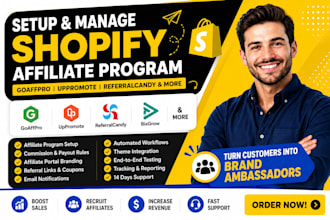 setup goaffpro, uppromote, referralcandy shopify affiliate marketing program