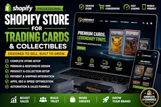 build a shopify store for trading cards, collectibles and hobby brands