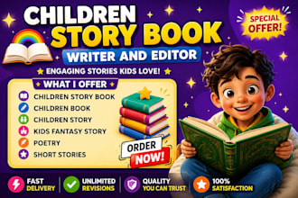 write, edit children book, write short stories, poetry, fantasy stories for kids