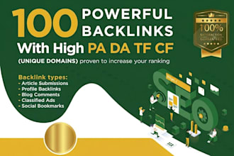 increase ranking with 100 unique domain high authority backlinks