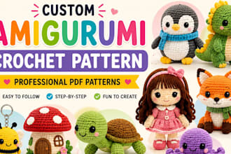 design custom amigurumi crochet patterns PDF  plush toy
