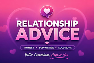 listen and offer caring relationship advice