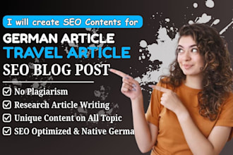 write german articles or SEO blog post and german product description