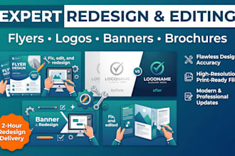 fix, edit and redesign flyers, logo and banners brochures