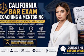 mentor, coach for california attorney, lawyer exam bar prep