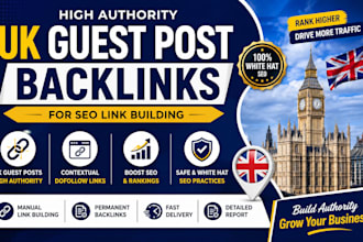 build high authority UK guest post backlinks for SEO link building