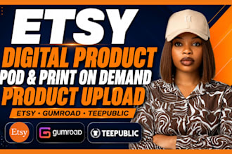 do etsy gumroad digital product etsy pod etsy print on demand teepublic listing