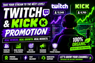 promote your twitch and kick channel for real organic growth