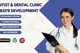 design and develop a dentist and dental clinic website