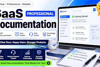 write saas documentation, API documentation, user guide, and help center