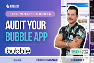 audit fix and improve your bubble app as a bubble developer