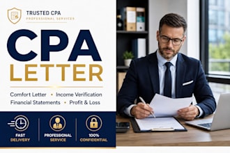 prepare CPA letter, comfort letter, income verification, financial statements