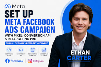 set up meta facebook ads campaign with pixel conversion API and retargeting pro