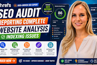 do complete website seo audit reporting analysis indexing issues semrush ahrefs