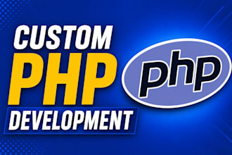 develop custom PHP website or web application