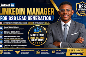 be your linkedin manager for b2b lead generation and outreach
