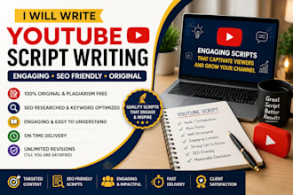 write engaging SEO friendly youtube scripts for your channel