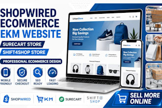 migrate shopwired ekm ecommerce website surecart shift4shop store design seo
