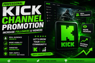 promote your kick channel to increase followers and viewers