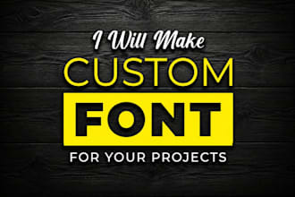 create custom font design,typography or handwritting in 2 hr