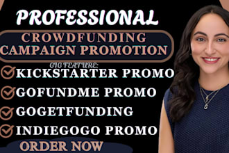 crowdfunding campaign creation on indiegogo, gofundme promotion and fundraising