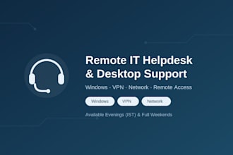 provide remote IT helpdesk and desktop support