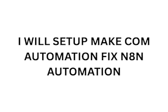 setup make com automation fix n8n automation