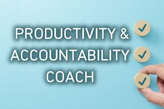 be your accountability partner for your goals
