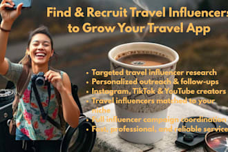 recruit travel enthusiast influencers for your travel app