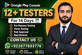 provide 12 tester for google play closed testing for 14 days