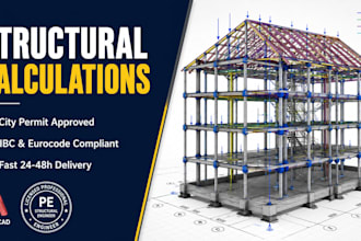 do structural calculations and engineering reports for city permits
